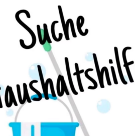 Haushaltshilfe gesucht